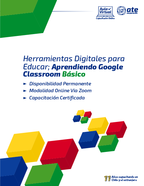 Herramientas Digitales para Educar; Aprendiendo Google Classroom Básico